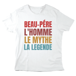 T-Shirt imprimé à message - Cadeau Famille - Beau-Père l'homme le mythe la légende