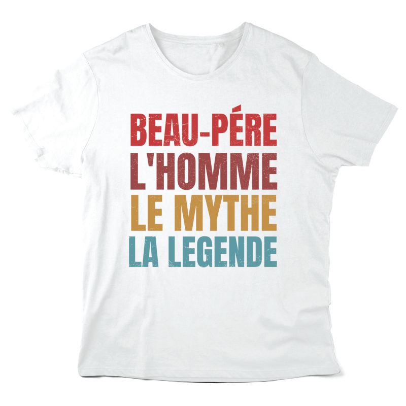 T-Shirt imprimé à message - Cadeau Famille - Beau-Père l'homme le mythe la légende