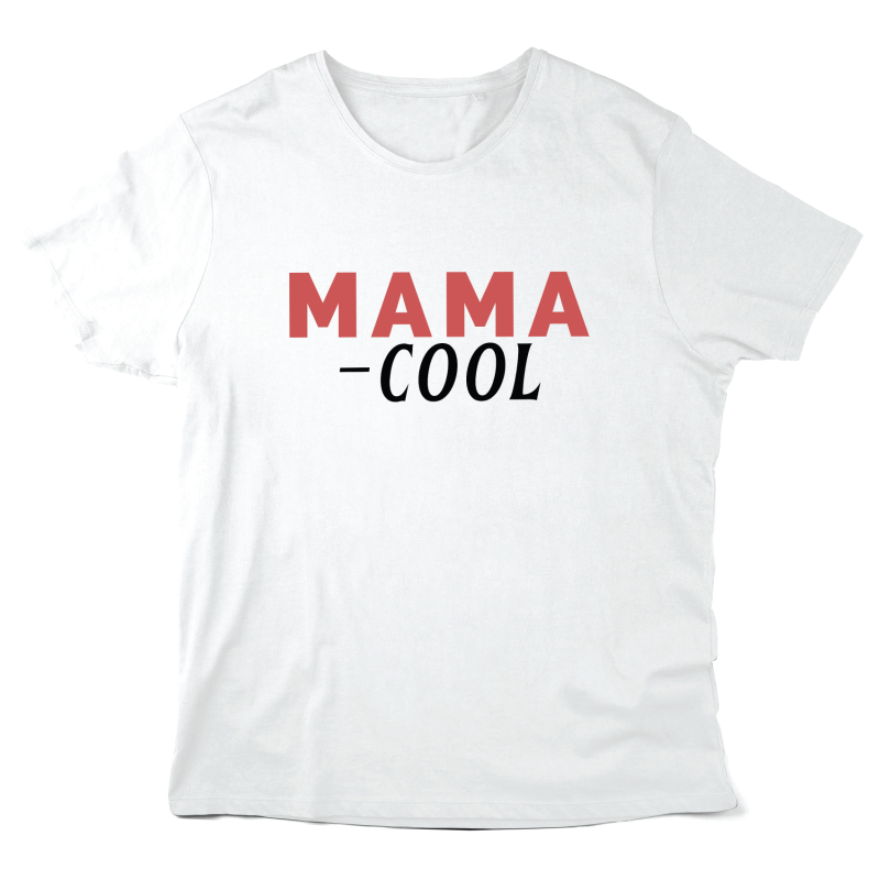 T-Shirt imprimé à message - Cadeau Fête des mères - Mama cool