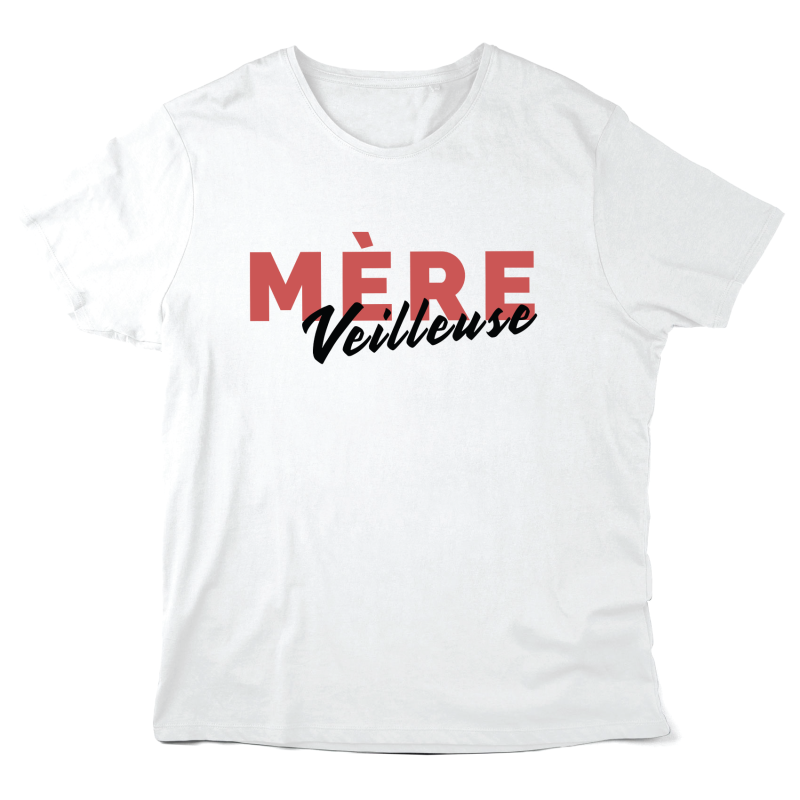 T-Shirt imprimé à message - Cadeau Fête des mères - Mère veilleuse