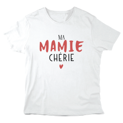 T-Shirt imprimé à message - Cadeau fête grands-mères - Ma mamie chérie