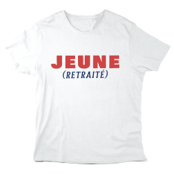 T-Shirt imprimé à message - Cadeau retraite - Jeune retraité