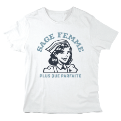 T-Shirt imprimé à message - Cadeau soignants - Sage femme plus que formidable