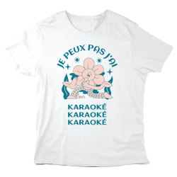 T-Shirt imprimé à message - Cadeau illustration - Je peux pas j'ai karaoké