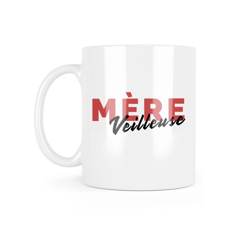 Mug céramique à message - Cadeau Fête des mères - Mère-veilleuse