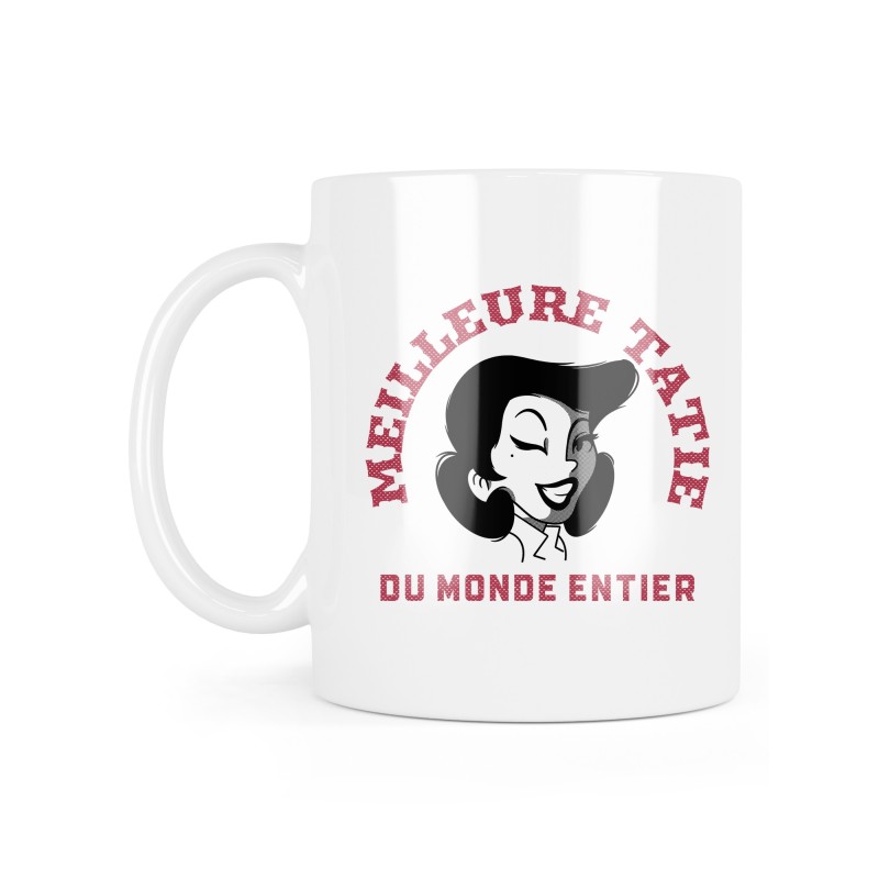 Mug céramique à message - Cadeau Famille - Meilleure tatie du monde entier