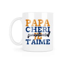 Mug céramique à message - Cadeau Fête des pères - Papa chéri je t'aime pour la vie