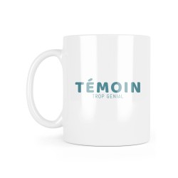 Mug céramique à message - Cadeau Mariage - Témoin trop génial