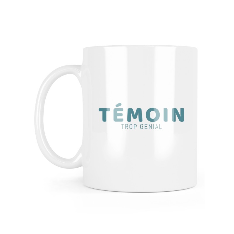 Mug céramique à message - Cadeau Mariage - Témoin trop génial