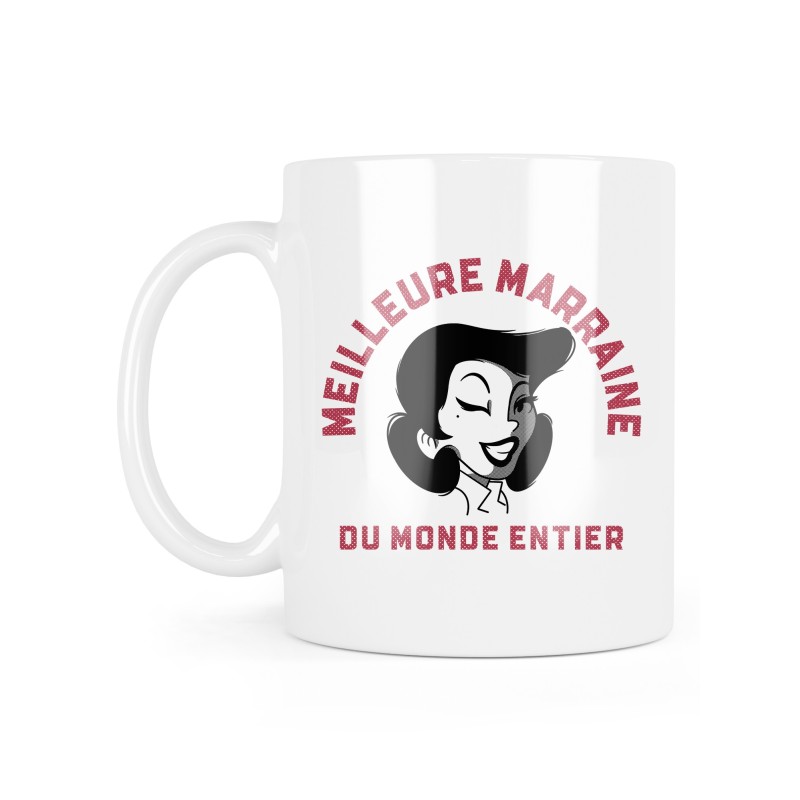 Mug céramique à message - Cadeau baptême - Meilleure marraine du monde entier