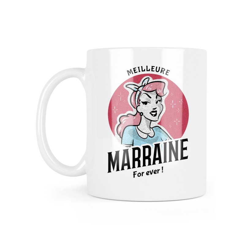 Mug céramique à message - Cadeau baptême - Meilleure marraine for ever