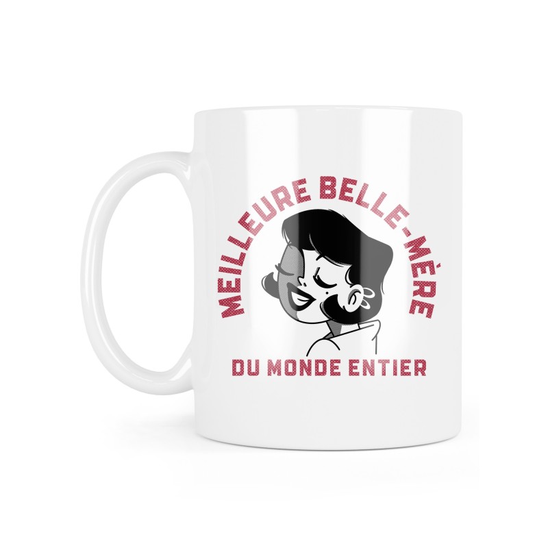Mug céramique à message - Cadeau famille - Meilleure belle-mère du monde entier