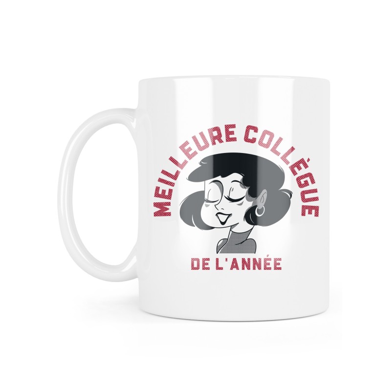 Mug céramique à message - Cadeau Collègue travail - Meilleure collègue de l'année