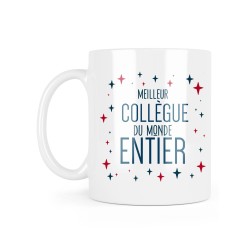 Mug céramique à message - Cadeau Collègue travail - Meilleur collègue du monde entier