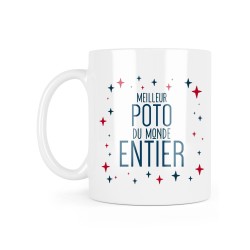 Mug céramique à message - Cadeau amitié - Meilleur poto du monde entier
