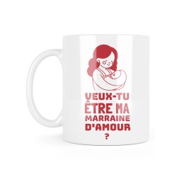 Mug céramique à message - Cadeau baptêmes Demande - Veux tu être ma marraine d'amour ?