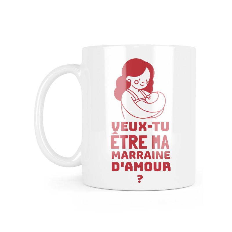 Mug céramique à message - Cadeau baptêmes Demande - Veux tu être ma marraine d'amour ?
