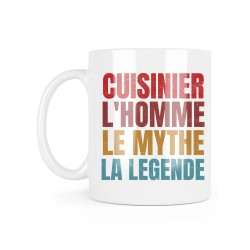 Mug céramique à message - Cadeau Métiers - Cuisinier l'homme le mythe la légende nounou de l'univers