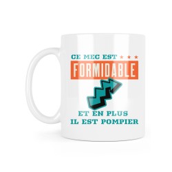 Mug céramique à message - Cadeau Métiers - Ce mec est formidable et en plus il est Pompier