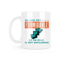 Mug céramique à message - Cadeau Métiers - Ce mec est formidable et en plus il est Boulanger