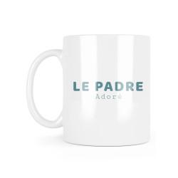 Mug céramique à message - Cadeau fête des pères - Le padre adoré