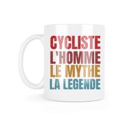 Mug céramique à message - Cadeau Sportif - Cycliste l'homme le mythe la légende