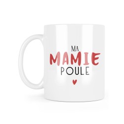 Mug céramique à message - Cadeau fête grands mères - Ma mamie poule
