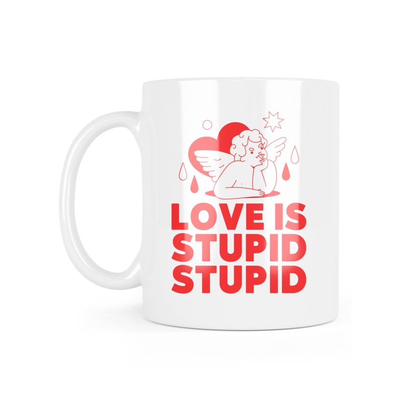 Mug céramique à message - Cadeau amour - Ange love is stupid