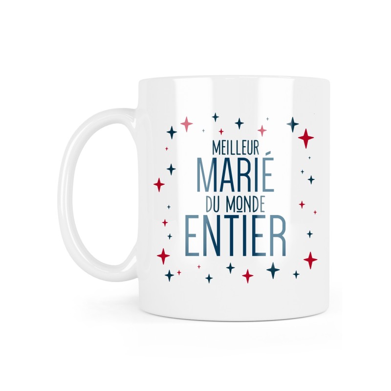 Mug céramique à message - Cadeau mariage - Meilleur marié du monde entier