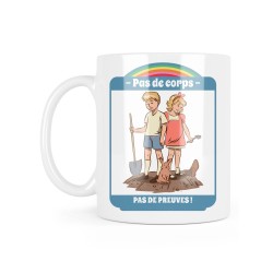 Mug céramique à message - Cadeau humour - Pas de corps pas de preuves