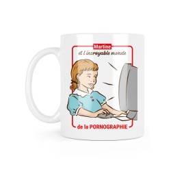 Mug céramique à message - Cadeau humour - Martine et le monde de la porno