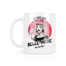 Mug céramique à message - Cadeau famille - Je suis une belle mère qui déchire