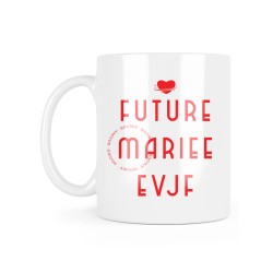 Mug céramique à message - Cadeau mariage - future mariée evjf