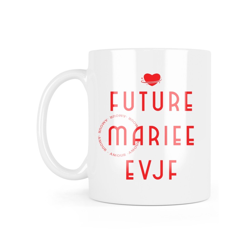 Mug céramique à message - Cadeau mariage - future mariée evjf