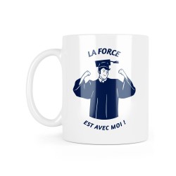 Mug céramique à message - Cadeau Diplôme - La force est avec moi