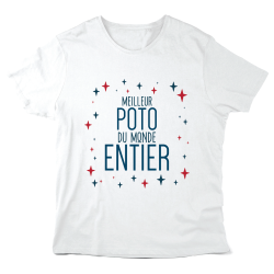 T-Shirt imprimé à message - Cadeau amitié - Meilleur poto du monde entier