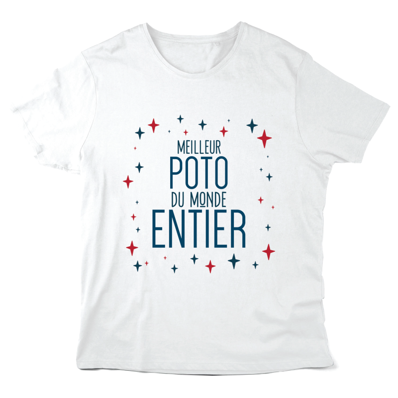 T-Shirt imprimé à message - Cadeau amitié - Meilleur poto du monde entier
