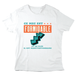 T-Shirt imprimé à message - Cadeau Métiers - Ce mec est formidable et en plus il est manutentionnaire