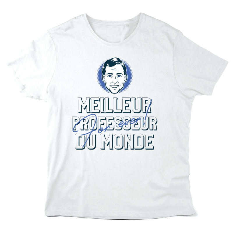 T-Shirt imprimé à message - Cadeau métiers fin année scolaire Rétro - Meilleur professeur du monde for ever