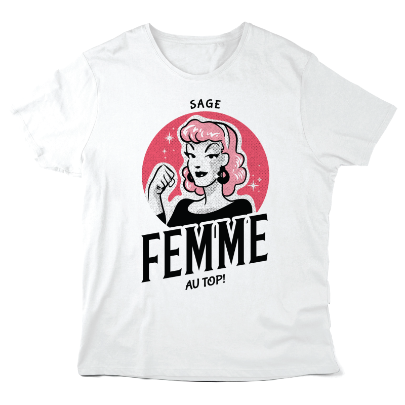 T-Shirt imprimé à message - Cadeau métiers - Sage femme au top