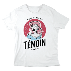 T-Shirt imprimé à message - Cadeau mariage demande  - Veux tu êtres ma Témoin de mariage