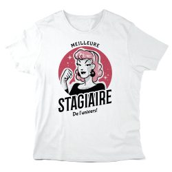 T-Shirt imprimé à message - Cadeau métiers  - Meilleure stagiaire de l'univers
