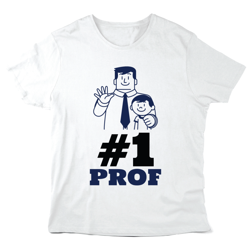 T-Shirt imprimé à message - Cadeau métiers fin année scolaire  - N°1 Prof