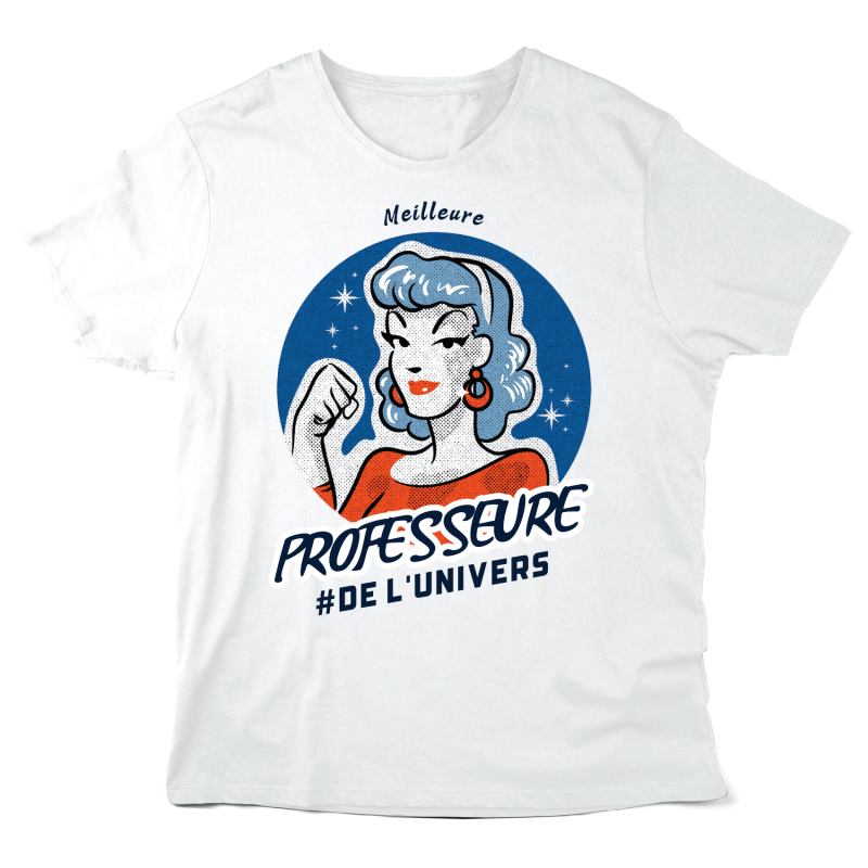 T-Shirt imprimé à message - Cadeau métiers fin année scolaire - Meilleure professeure de l'univers