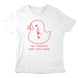 T-Shirt imprimé à message - Cadeau humour - Canard Les humains sont des virus