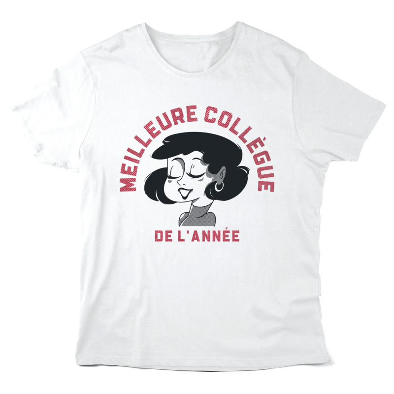 T-Shirt imprimé à message - Cadeau métiers - Meilleure collègue du monde entier