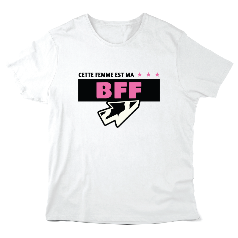 T-Shirt imprimé à message - Cadeau amitié  - Cette femme est ma bff