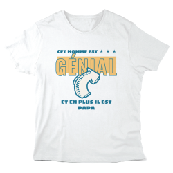 T-Shirt imprimé à message - Cadeau humour  - Cet homme est génial et en plus il est papa