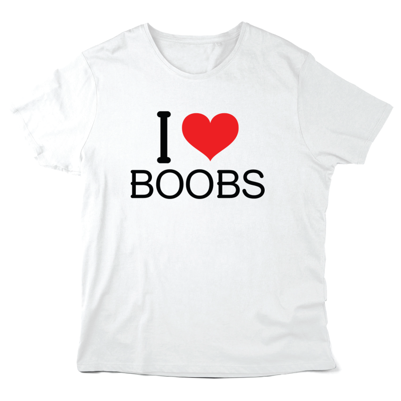T-Shirt imprimé à message - Cadeau humour  - I love boobs