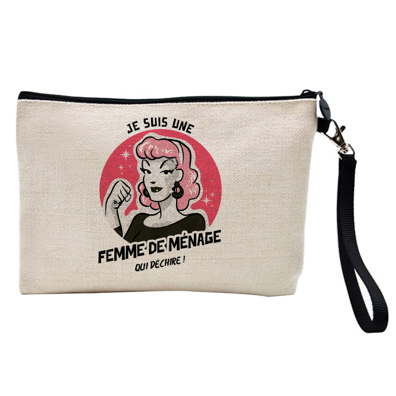 Pochette Trousse à crayons et maquillage - Lin - Cadeau métiers -  Je suis une femme de ménage qui déchire